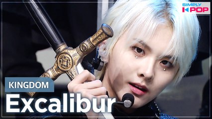 [Simply K-Pop] KINGDOM (킹덤) - Excalibur _ Ep.459