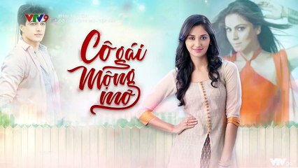 Cô Gái Mộng Mơ Tập 128 (Lồng Tiếng) - Cô Gái Mộng Mơ VTV9