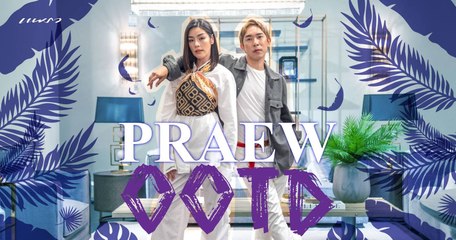 Praew OOTD EP 17 แฟชั่นซัมเมอร์​ แชร์ทริคใช้ผ้ามาประดิษฐ์​ชุดสวย
