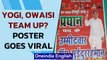 Yogi, Owaisi allies? Poster goes viral | Sabka saath Sabka vikas | Oneindia News