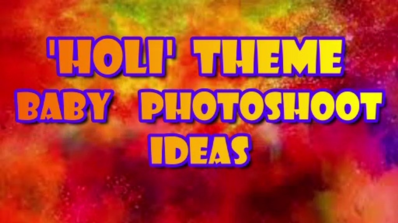 Holi Theme Baby Photoshoot Ideas | Easy Baby Photoshoot Ideas at Home| Dhuleti theme Baby Photoshoot