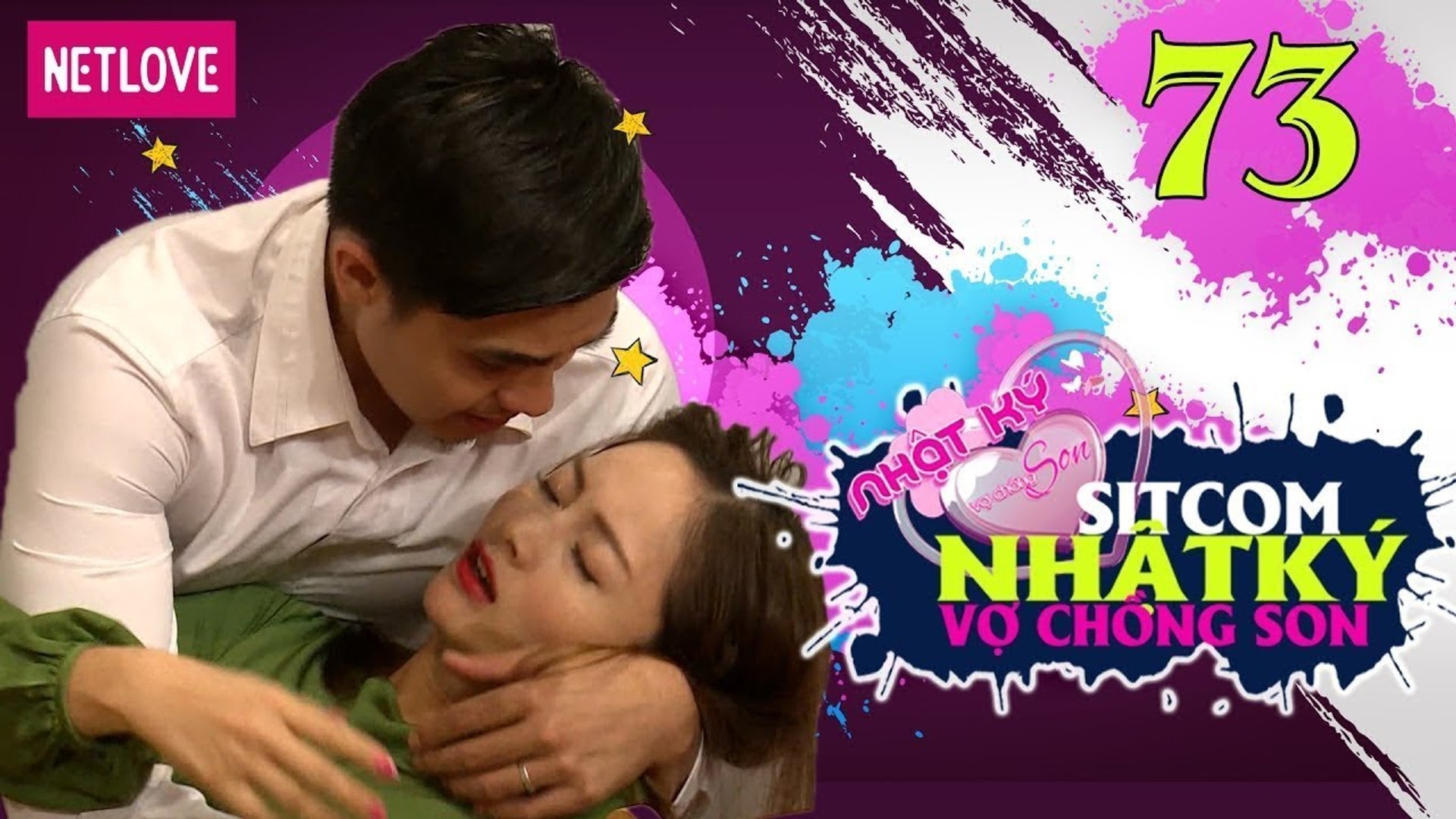 Nhật Ký Vợ Chồng Son - Tập 73: Bắc Thang Làm Hòa