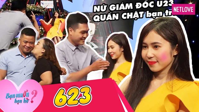 Bạn Muốn Hẹn Hò - Tập 623: Nữ giám đốc 23 tuổi hôn bạn trai ngay lần đầu gặp khiến sân khấu náo loạn
