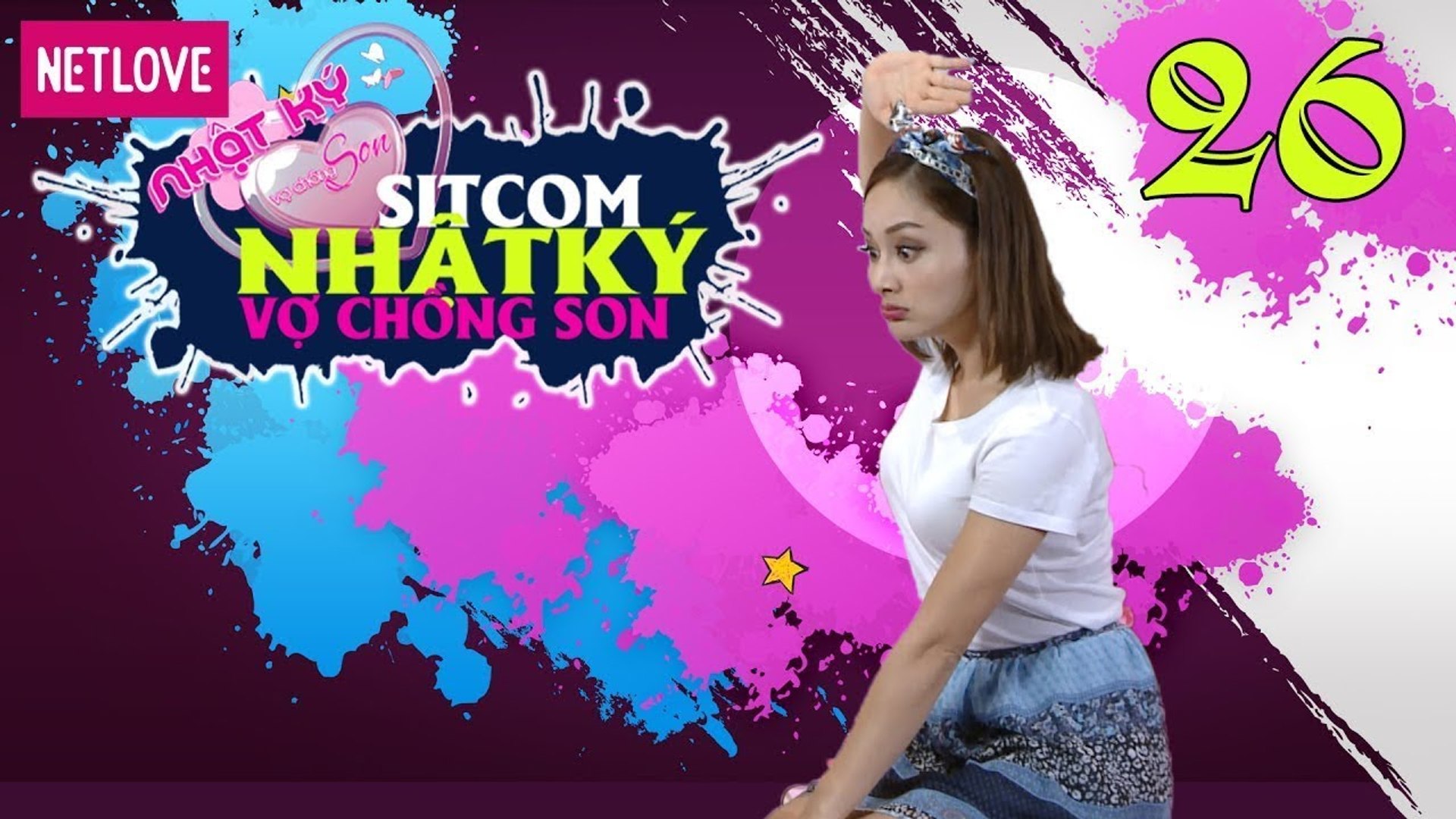 ⁣Nhật Ký Vợ Chồng Son - Tập 26: Kế Hoạch Nâng Cấp Chồng