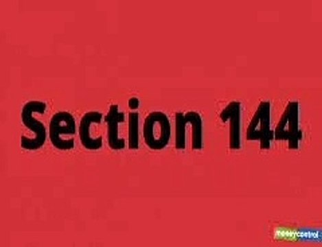 कोरोना संक्रमण बढ़ने को लेकर जिले में भी लागू हुई धारा 144