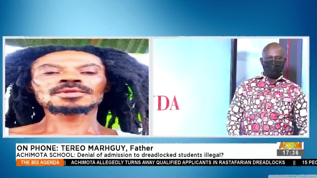 Achimota School: Denial of admission to dreadlocked students illegal? - The Big Agenda (19-3-21)