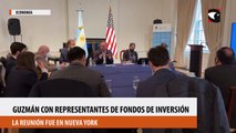 El ministro de Economía de la Nación, Martín Guzmán, se reunió en Nueva York con representantes de fondos de inversión