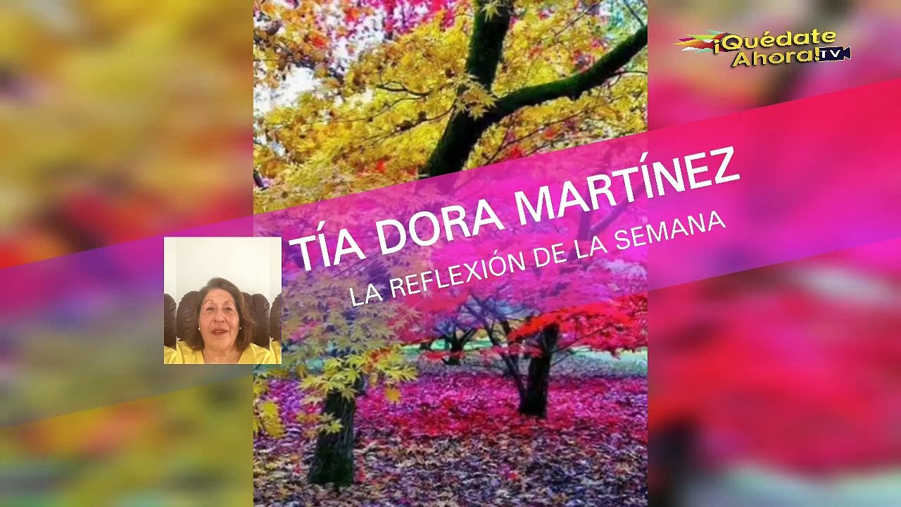 Reflexión Tía Dora 20 De marzo
