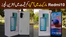 Redmi Note 10 market mei agya, kamm qeemat mein behtreen features