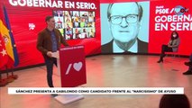 Sánchez presenta a Gabilondo como candidato frente al 