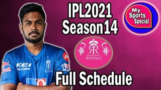 IPL2021 Season14 Team RR Full Schedule (Date, Time, Place & Opposition) || My Sports Special ||
