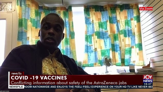 Covid-19 Vaccines: Conflicting information about safety of the AstraZeneca jabs – Newsfile on JoyNews (28-10-19)