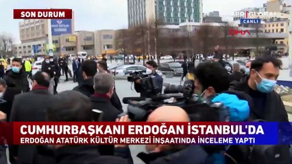 Cumhurbaşkanı Erdoğan, AKM'de inceleme yaptı