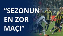 Beşiktaş- Fenerbahçe müsabakası öncesi takımların son durumları - SPOR ARASI