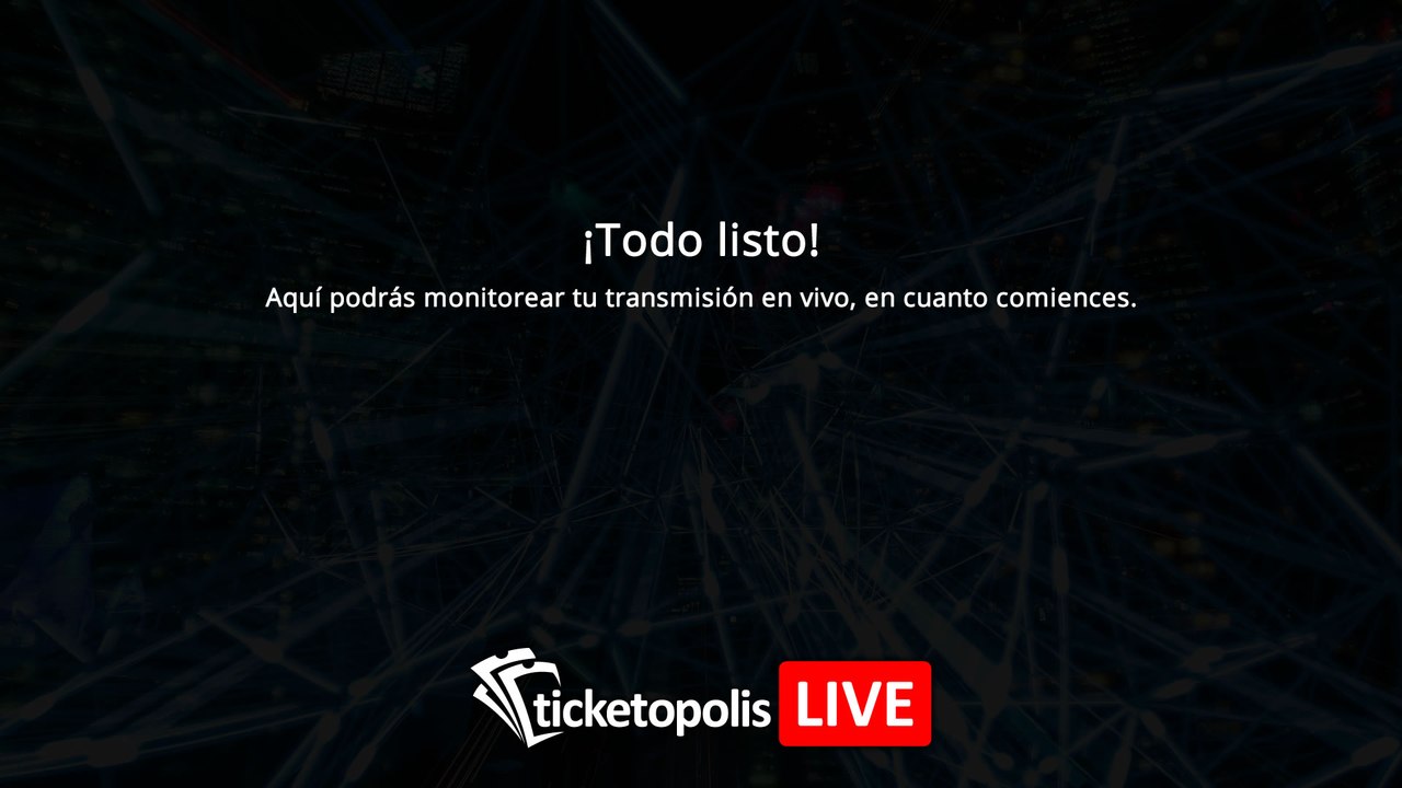 Recomendaciones para transmitir en Ticketopolis...