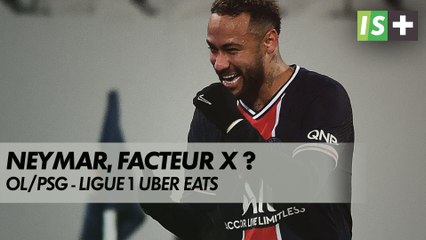 Neymar, le facteur X du PSG face à Lyon ?