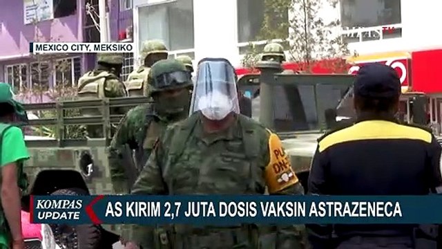 AS Kirim 2.7 Juta Dosis Vaksin AstraZeneca ke Meksiko