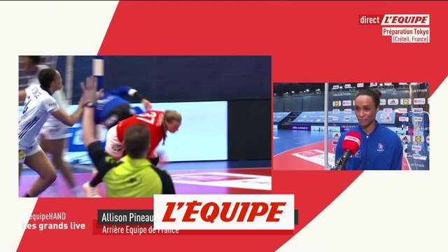 Pineau : «Très heureuse d'avoir retrouvé le groupe» - Handball - Amical - Bleues
