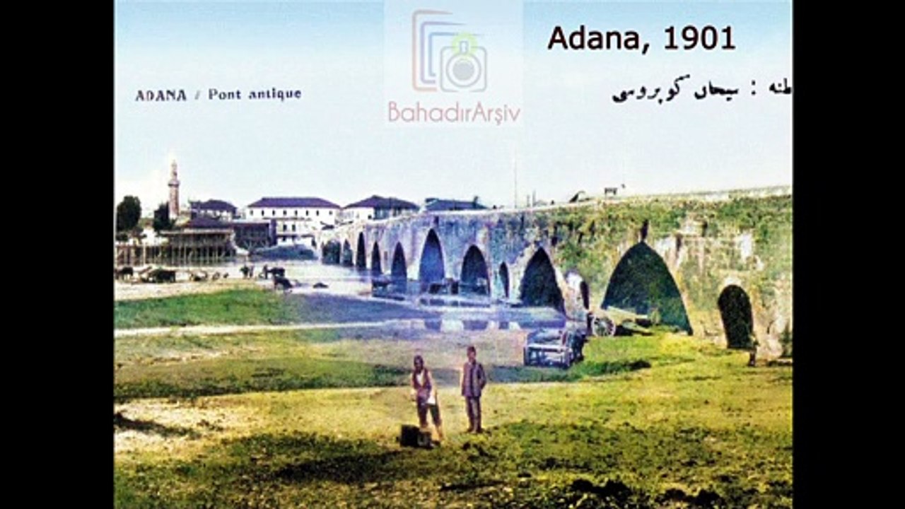 Eski Adana 1 (Renkli) 1870'lerle 1910'lu yıllar arası renklendirilmiş görüntüler