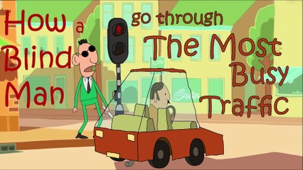 How A Blind Man go through the Most Busy Traffic | Cartoon Animation | 1min cartoon