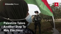 Palestine Takes Another Step To May Elections