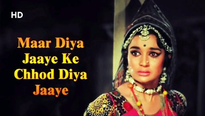 Maar Diya Jaye Ki Chod Diya Jaye