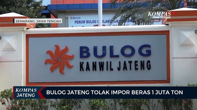 Bulog Jateng Tolak Impor Beras 1 Juta Ton