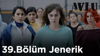 Avlu - 39.Bölüm Jenerik | S14 - 