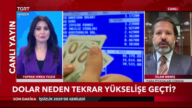 Dolar Neden Yükselişe Geçti ? İslam Memiş TGRT Haber’de Yorumladı