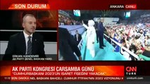 AK Parti Genel Başkan Yardımcısı Kandemir'den CNN TÜRK'te önemli açıklamalar