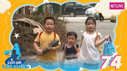 Con Đã Lớn Khôn - Tập 74: Vịt – Ti – Sa - Bé Vịt, Ti, Sa