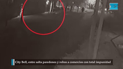 City Bell, entre salta paredones y robos a comercios con total impunidad