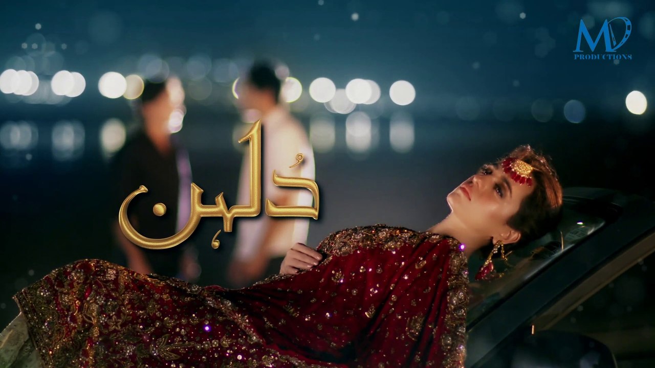 Dulhan Episode 27 Promo HUM TV Drama
