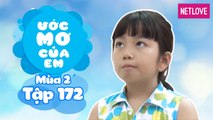 Ước Mơ Của Em | Mùa 2 - Tập 172: Tự tay làm clip hướng dẫn nướng bánh cho các bạn