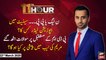 11th Hour | Waseem Badami | ARYNews | 22nd MARCH 2021