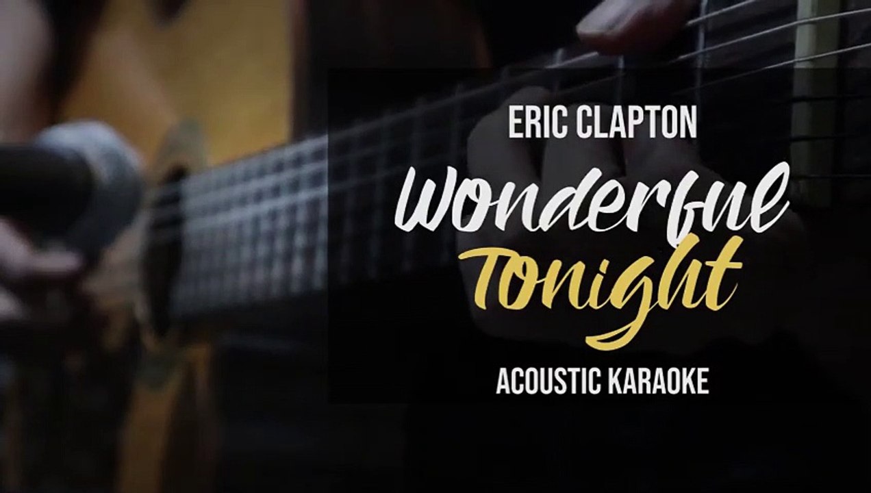wonderful tonight