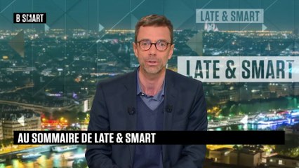 LATE & SMART - Emission du vendredi 19 mars