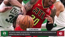 NBA Trade Rumors: John Collins to Celtics for Marcus Smart?