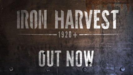 Скачать видео: Iron Harvest - Tráiler Lanzamiento