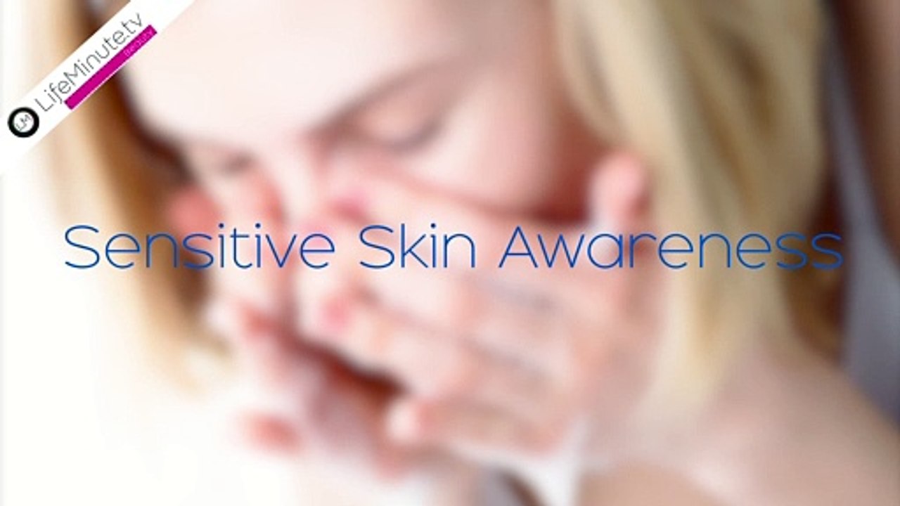Sensitive Skin Awareness Week