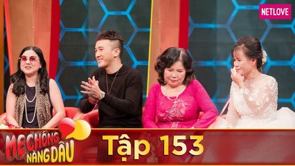 Mẹ Chồng Nàng Dâu - Tập 153: Dương Ngọc Thái song ca tuyệt hay với mẹ vợ khiến Quyền Linh ngưỡng mộ