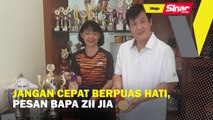 Jangan cepat berpuas hati, pesan bapa Zii Jia
