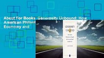 About For Books  Generosity Unbound: How American Philanthropy Can Strengthen the Economy and