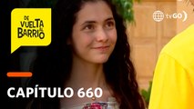 De Vuelta al Barrio 4: ¿Pedrito besó por primera vez a Alicia? (Capítulo n° 660)