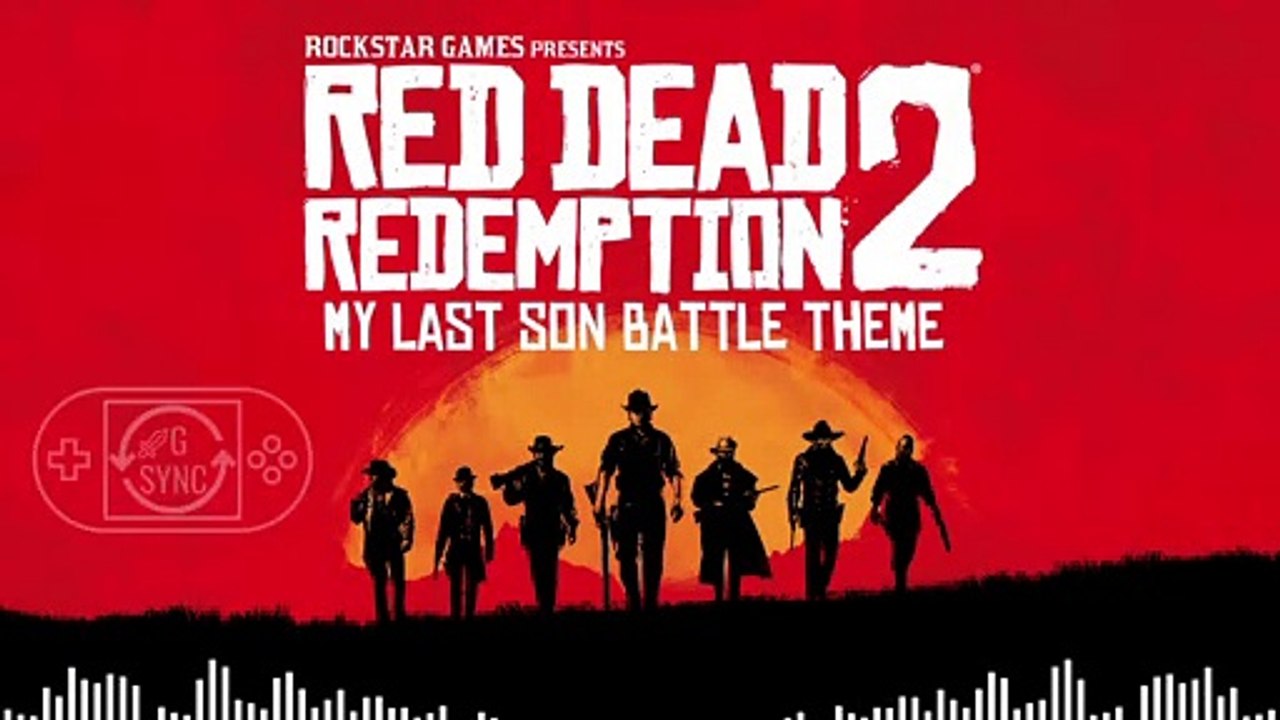 Red Dead Redemption 2 - My Last Son Battle Theme (Official Soundtrack)