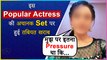 OMG! This Popular Actress Gets Ill While Working On Sets | Here's What Actress Said