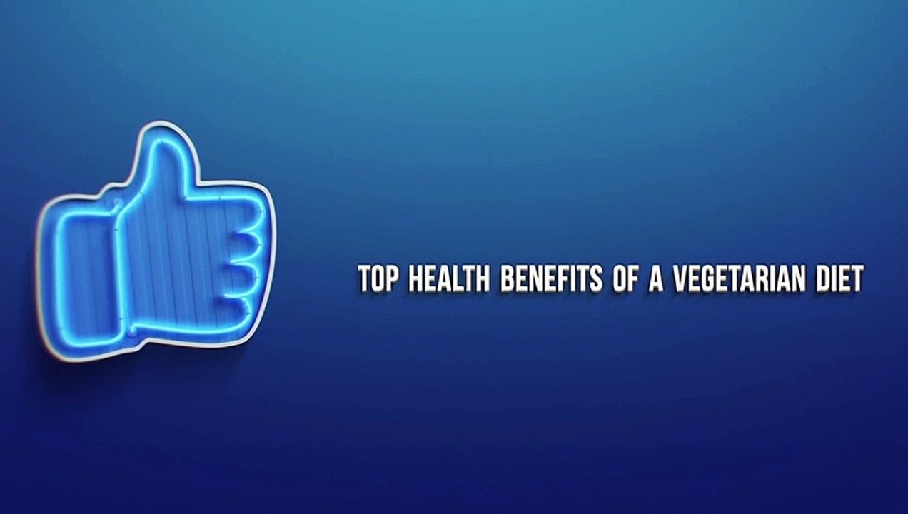 Top Health Benefits of a Vegetarian Diet