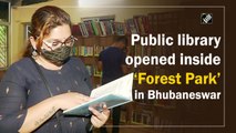 Public library opened inside ‘Forest Park’ in Bhubaneswar