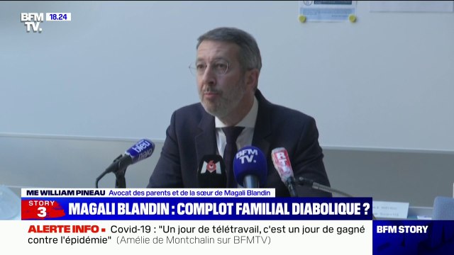 Me Pineau, avocat des parents et de la sœur de Magali Blandin: L'atmosphère de la famille s'était terriblement tendue depuis qu'elle avait manifesté des volontés d'indépendance