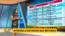 Pamela Acosta explica las diferencias entre los sintomas de el dengue y el coronavirus